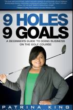 9 Holes 9 Goals af Patrina King