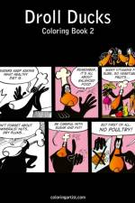 Droll Ducks Coloring Book 2 af Nick Snels