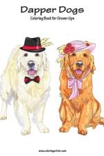 Dapper Dogs Coloring Book for Grown-Ups 1 af Nick Snels