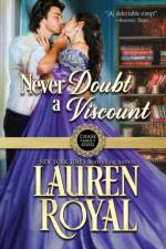 Never Doubt a Viscount af Lauren Royal