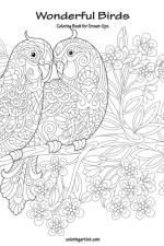 Wonderful Birds Coloring Book for Grown-Ups 1 af Nick Snels