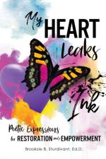 My Heart Leaks Ink af Brooksie B Sturdivant