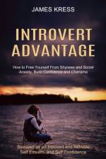 Introvert advantage af James Kress
