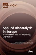 Applied Biocatalysis in Europe