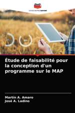 Etude de faisabilite pour la conception d'un programme sur le MAP af Martin A Amaro
