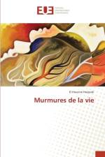 Murmures de la vie af El Houcine Haijoubi