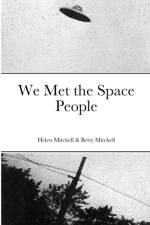 We Met the Space People af Betty Mitchell