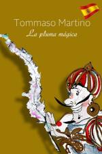 La pluma magica af Tommaso Martino