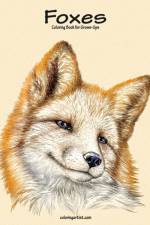 Foxes Coloring Book for Grown-Ups 1 af Nick Snels