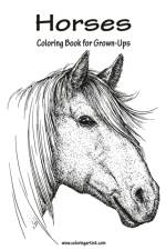 Horses Coloring Book for Grown-Ups 1 af Nick Snels
