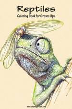 Reptiles Coloring Book for Grown-Ups 1 af Nick Snels