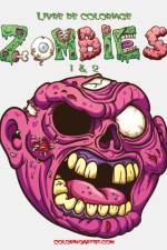 Livre de coloriage Zombies 1 & 2 af Nick Snels