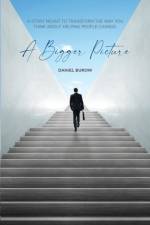 Bigger Picture af Daniel Burow