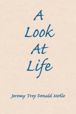 Look At Life