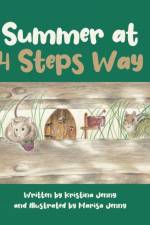 Summer at 4 Steps Way af by Kristina Jenny Written by Kristina Jenny