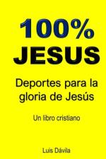 100% Jesus af Luis Davila