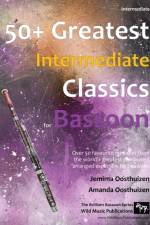 50+ Greatest Intermediate Classics for Bassoon af Oosthuizen Amanda Oosthuizen
