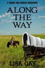 Along the Way af Lisa Gay