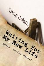 Waiting for My New Life af Susan Devine Napoli