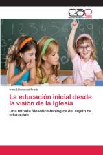 educacion inicial desde la vision de la Iglesia af Irma Liliana del Prado