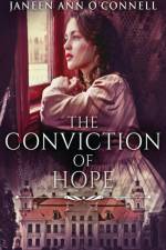 Conviction Of Hope