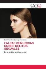 Falsas Denuncias Sobre Delitos Sexuales af David Francisco Camargo Hernández