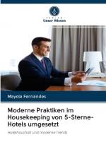 Moderne Praktiken im Housekeeping von 5-Sterne-Hotels umgesetzt af Mayola Fernandes