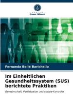 Im Einheitlichen Gesundheitssystem (SUS) berichtete Praktiken af Fernanda Bellé Barichello