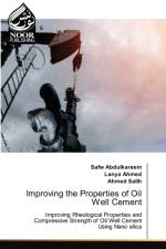 Improving the Properties of Oil Well Cement af Safw Abdulkareem