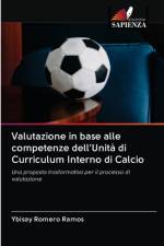 Valutazione in base alle competenze dell'Unita di Curriculum Interno di Calcio af Ybisay Romero Ramos