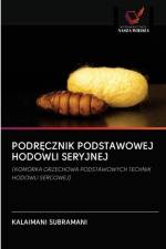 PodrĘcznik Podstawowej Hodowli Seryjnej af Kalaimani Subramani