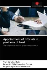 Appointment of officials in positions of trust af Edgar Augusto Salinas Loarte