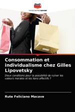 Consommation et individualisme chez Gilles Lipovetsky af Rute Feliciano Macave