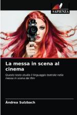 La messa in scena al cinema af Ândrea Sulzbach