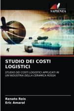 Studio Dei Costi Logistici af Renato Reis
