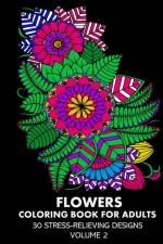 Flowers Coloring Book for Adults af Lpb Publishing