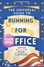 Universal Guide to Running for Office af Park Cannon