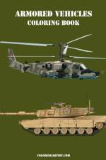 Armored Vehicles Coloring Book af Nick Snels