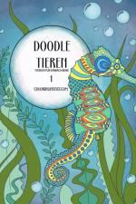 Doodle Tieren Malbuch fur Erwachsene 1 af Nick Snels