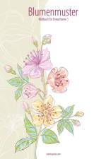 Blumenmuster-Malbuch fur Erwachsene 1 af Nick Snels