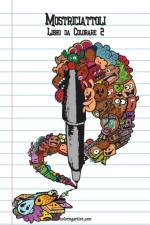 Mostriciattoli Libro da Colorare 2 af Nick Snels