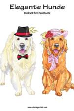 Elegante Hunde Malbuch fur Erwachsene 1 af Nick Snels