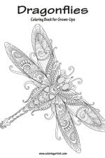 Dragonflies Coloring Book for Grown-Ups 1 af Nick Snels