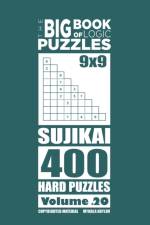 Big Book of Logic Puzzles - Sujikai 400 Hard (Volume 20) af Mykola Krylov