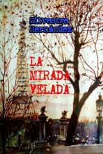 mirada velada af Xandri Oliver