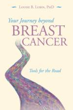 Your Journey Beyond Breast Cancer af PhD Lubin