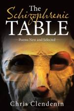 Schizophrenic Table af Chris Clendenin