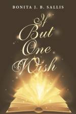 If but One Wish af Bonita J B Sallis