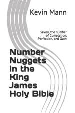 Number Nuggets in the King James Holy Bible af Kevin Mann