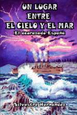 lugar entre el cielo y el mar af Aaron Shernan